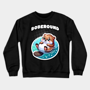 Boberound / Bob around / Bober / Bóbr / Polish Beaver / Meme from Poland / Slav / Slavic Crewneck Sweatshirt